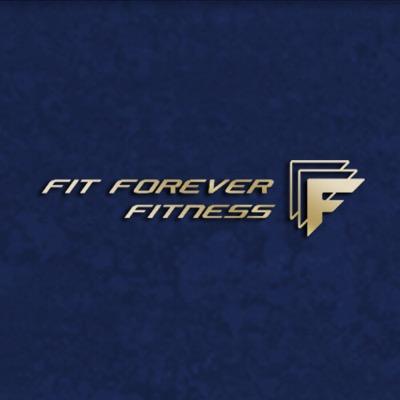 Fit Forever Fitness