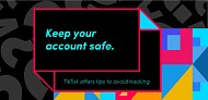 How to keep your TikTok account safe and secure