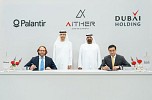 Dubai Holding and Palantir launch Aither: A joint venture to lead AI transformation