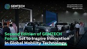 Second Edition of GEMTECH Forum Set to Inspire Innovation in Global Mobility Technology